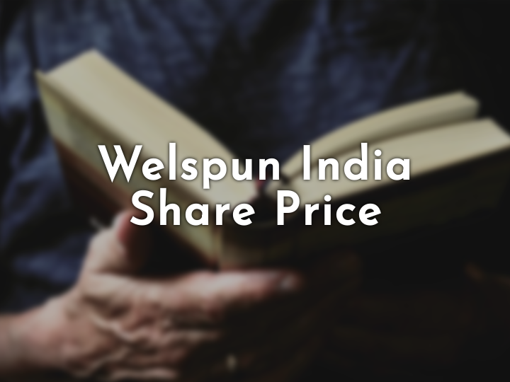 Welspun India Share Price Nse